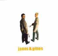 Janos Koolen & Gilles Rullmann - Janos & Gilles
